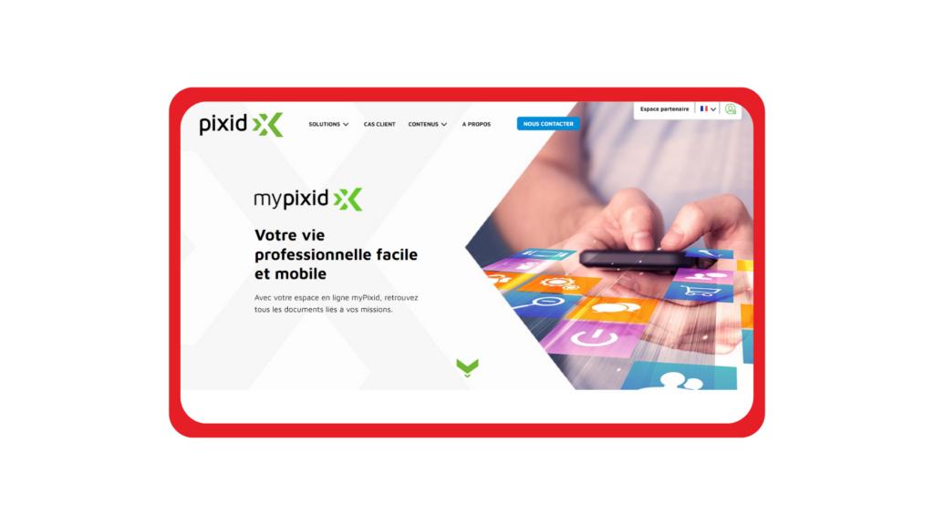 MyPixid site internet 
Accueil et présentation 
Dématérialisation des contrats de travail 