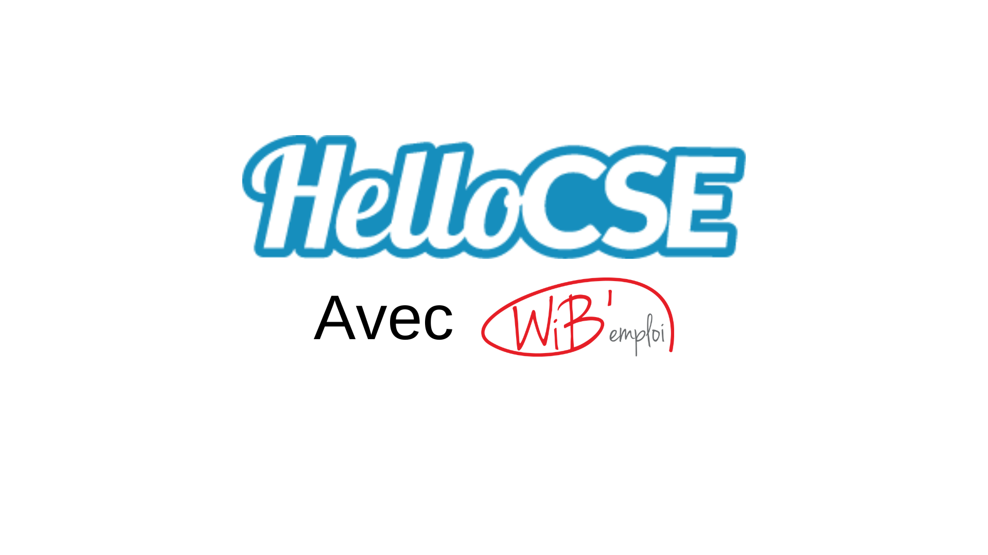 Hello CSE avec WiB'emploi